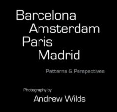 Barcelona,Amsterdam,Paris,Madrid book cover