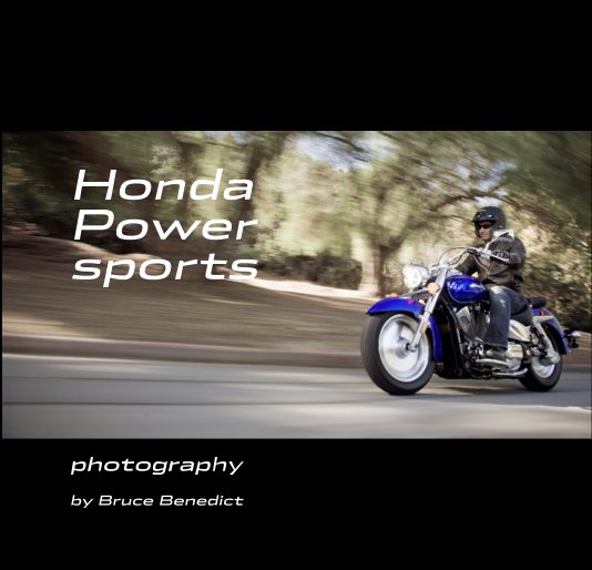 Bekijk Honda Power sports op Bruce Benedict