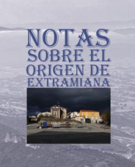 Notas sobre el origen de Extramiana book cover