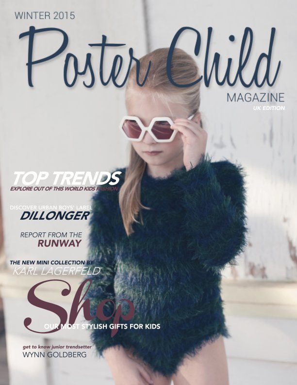View Winter 2015 - UK Edition by Poster Child Magazine