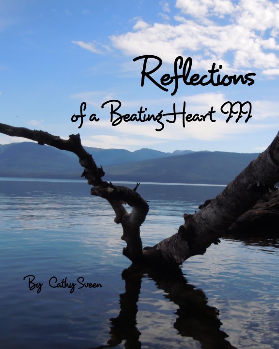 View Reflections Of A Beating Heart III by Cathy Sveen