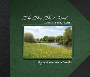 The Ties That Bind, A Family Memoir, V2 book cover