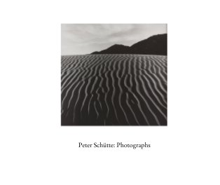 Peter Schütte: Photographs book cover