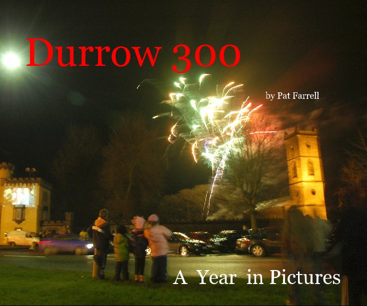 View Durrow 300 by Pat Farrell