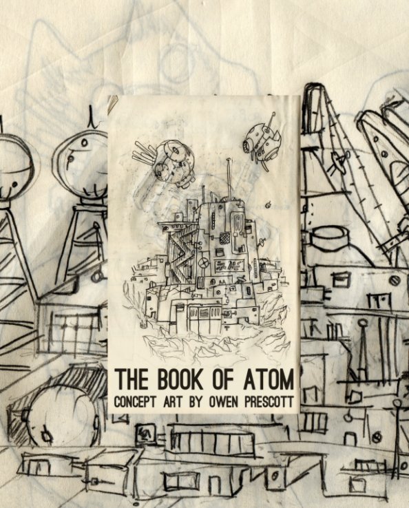 Visualizza The Book of Atom di Owen Prescott
