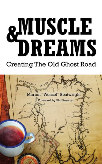 View Muscle and Dreams by Marion "Weasel" Boatwright