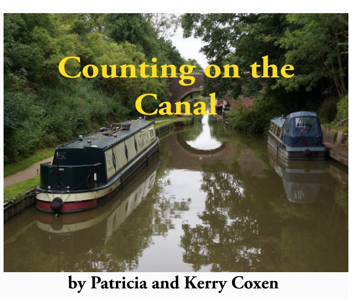 View Counting on the Canal by Patricia and Kerry Coxen