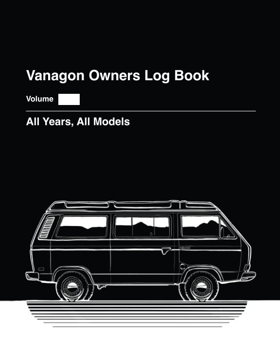 View Vanagon Owners Log Book Paperback by Daniel Yorba