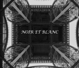 Noir Et Blanc book cover