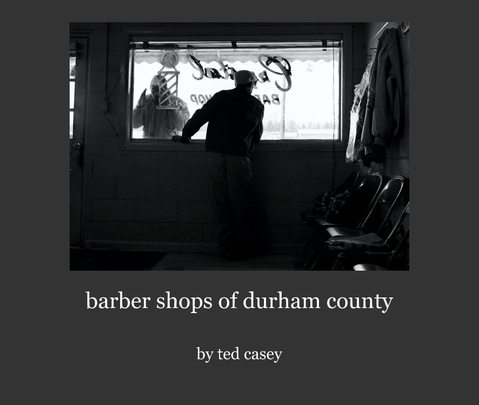 Ver barber shops of durham county por ted casey