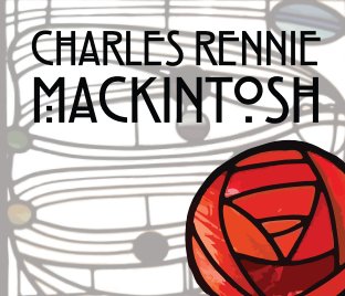 Charles Rennie Mackintosh book cover