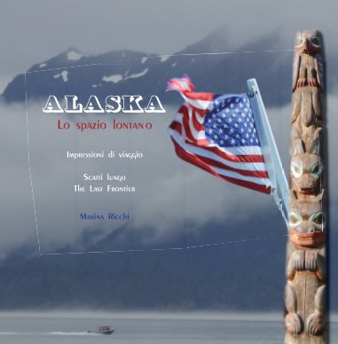 Alaska - Lo spazio lontano book cover