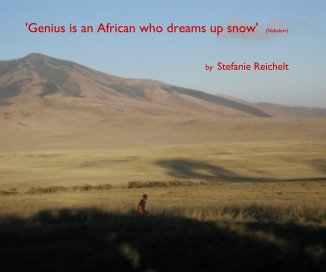 Genius is an African who dreams up snow book cover