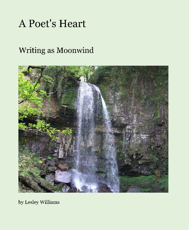 View A Poet's Heart by Lesley Williams