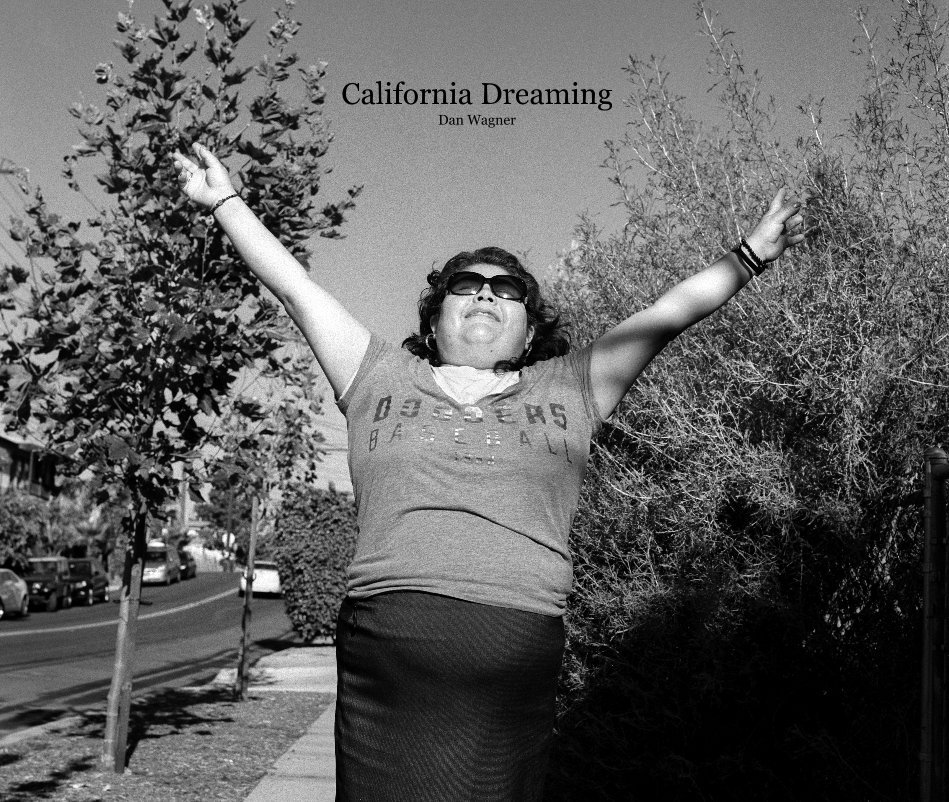 View California Dreaming by Dan Wagner