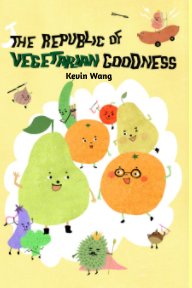 The Republic of Vegetarian Goodness book cover