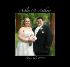 Ashley & Anthony Cosenza - May 16, 2009 book cover
