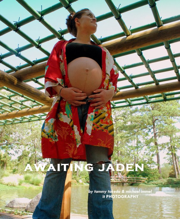 View awaiting jaden by tammy takeda & michael immel it PHOTOGRAPHY