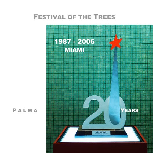 Ver Festival of the Trees por James Palma