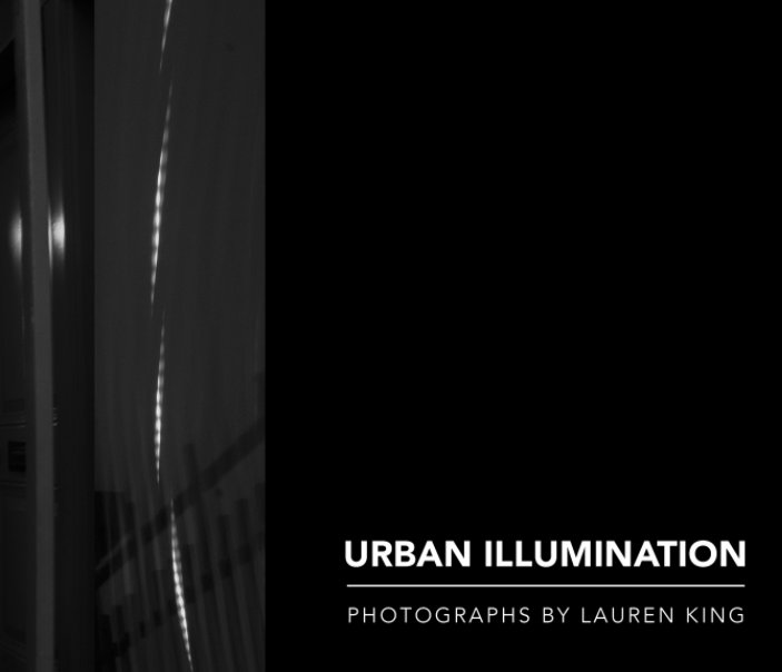 View Urban Illumination by Lauren King
