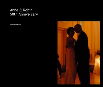 Anne & Robin 50th Anniversary (13x11) book cover