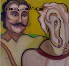 Sharing The Moment book cover
