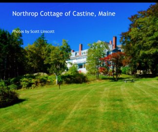 Northrop Cottage of Castine, Maine book cover