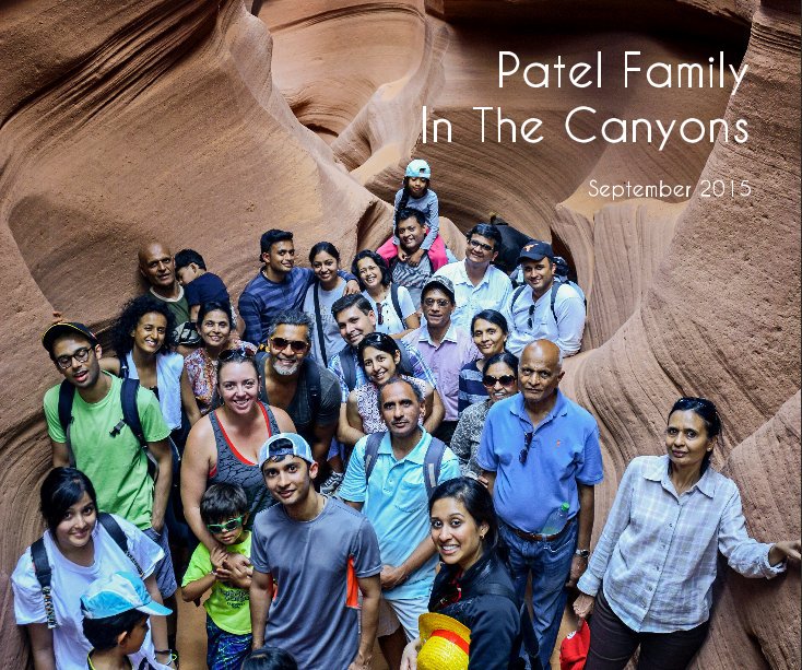 Bekijk Patel Family In The Canyons September 2015 op Patels
