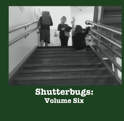 View Shutterbugs: Volume Six by Shutterbugs (curated by Excelsus Foundation)