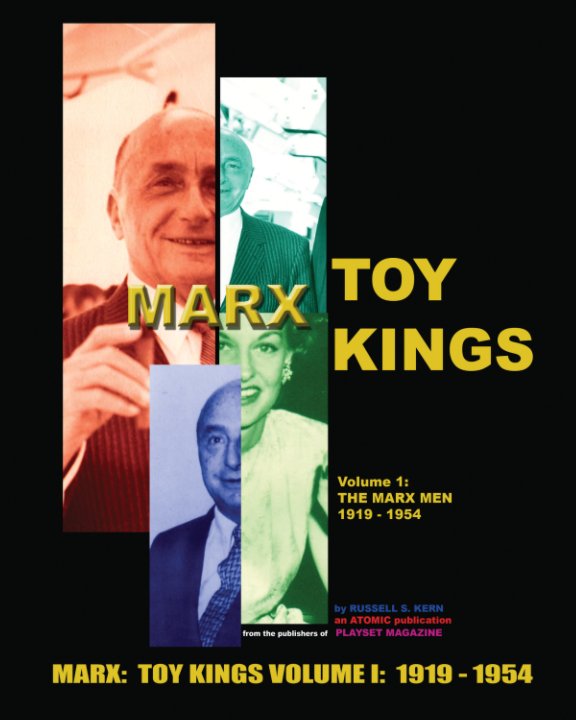 View Marx Toy Kings Volume I by Russell S. Kern