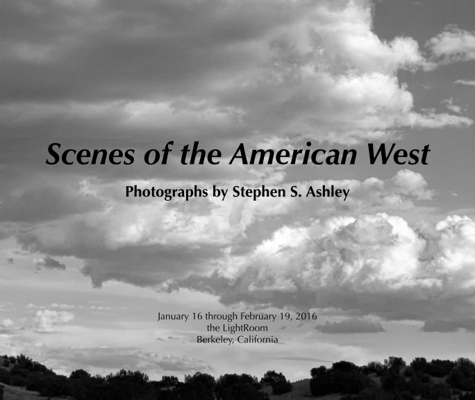 View Scenes of the American West by Stephen S. Ashley
