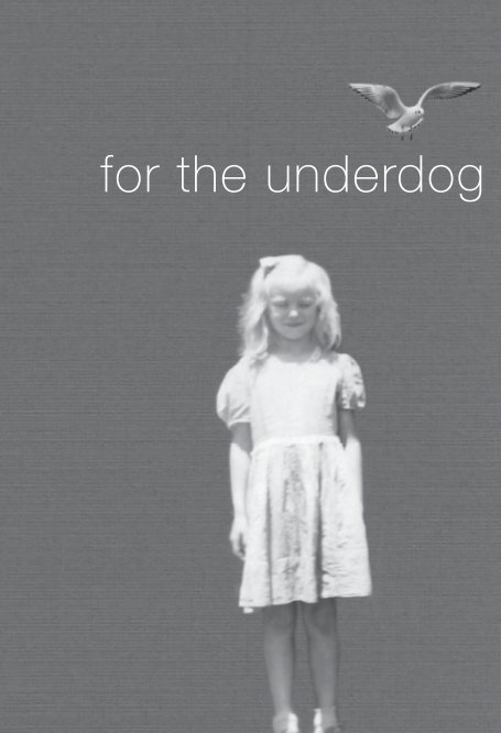 View For the Underdog by Giles & Dean