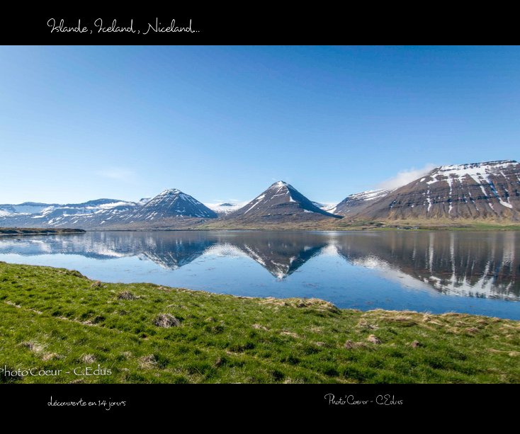 View Islande, Iceland, Niceland by Photo'Coeur  C-Edus