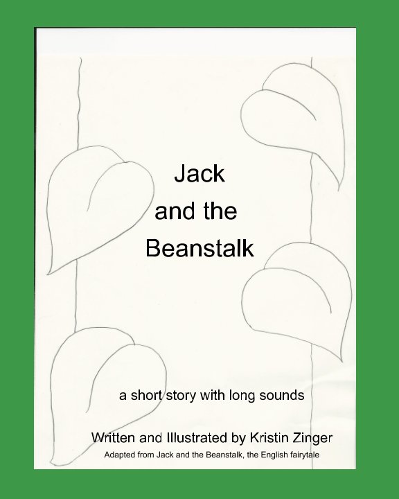 Ver Jack and the Beanstalk por Kristin Zinger