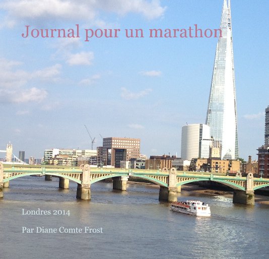 View Journal pour un marathon by Par Diane Comte Frost