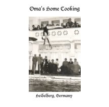 Oma's Home Cooking book cover