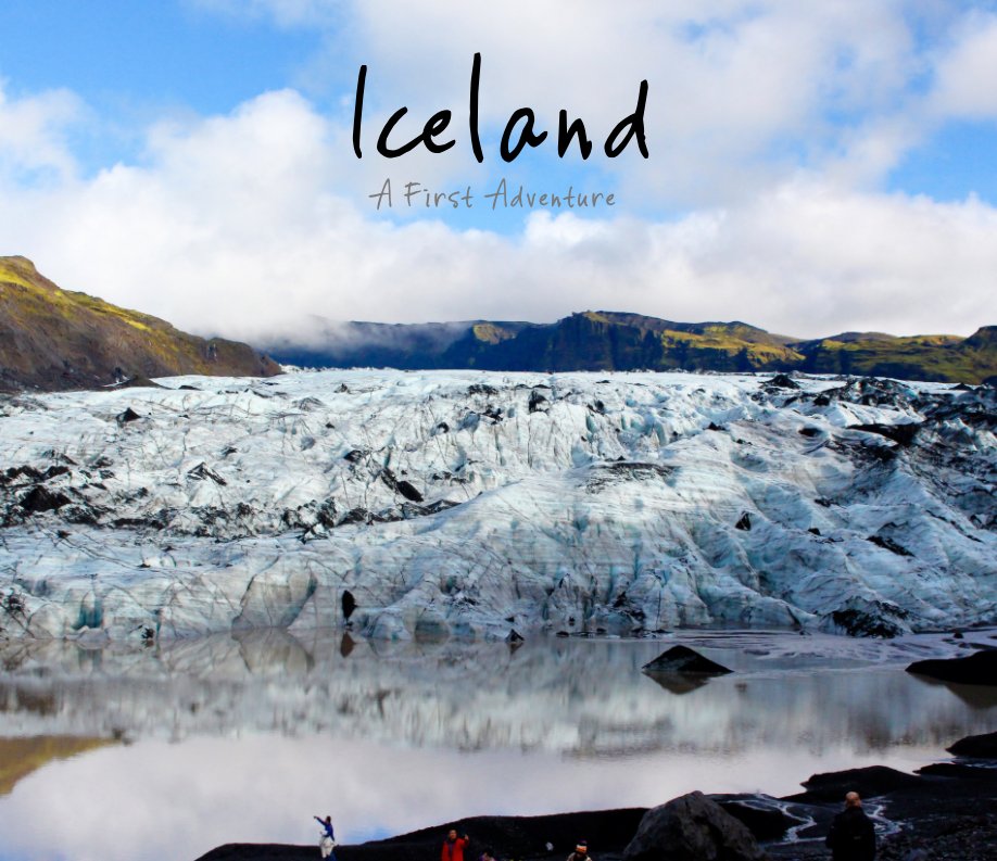 View Iceland: A First Adventure by Gib Phillips