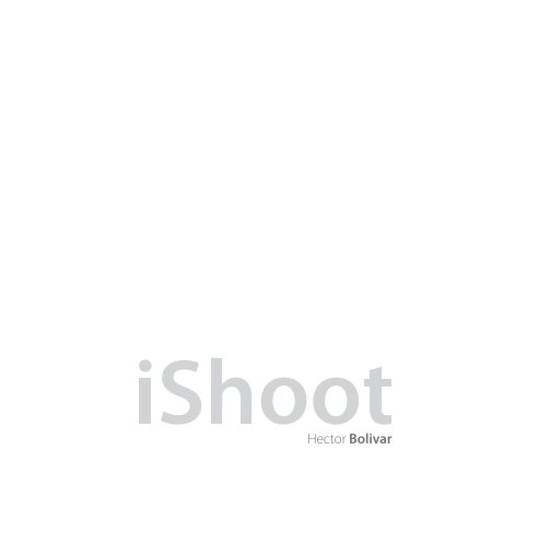 View iShoot by Hector Bolivar