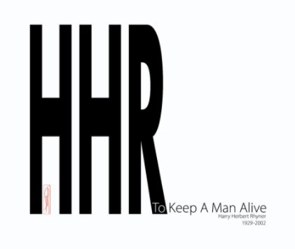 To Keep A Man Alive book cover