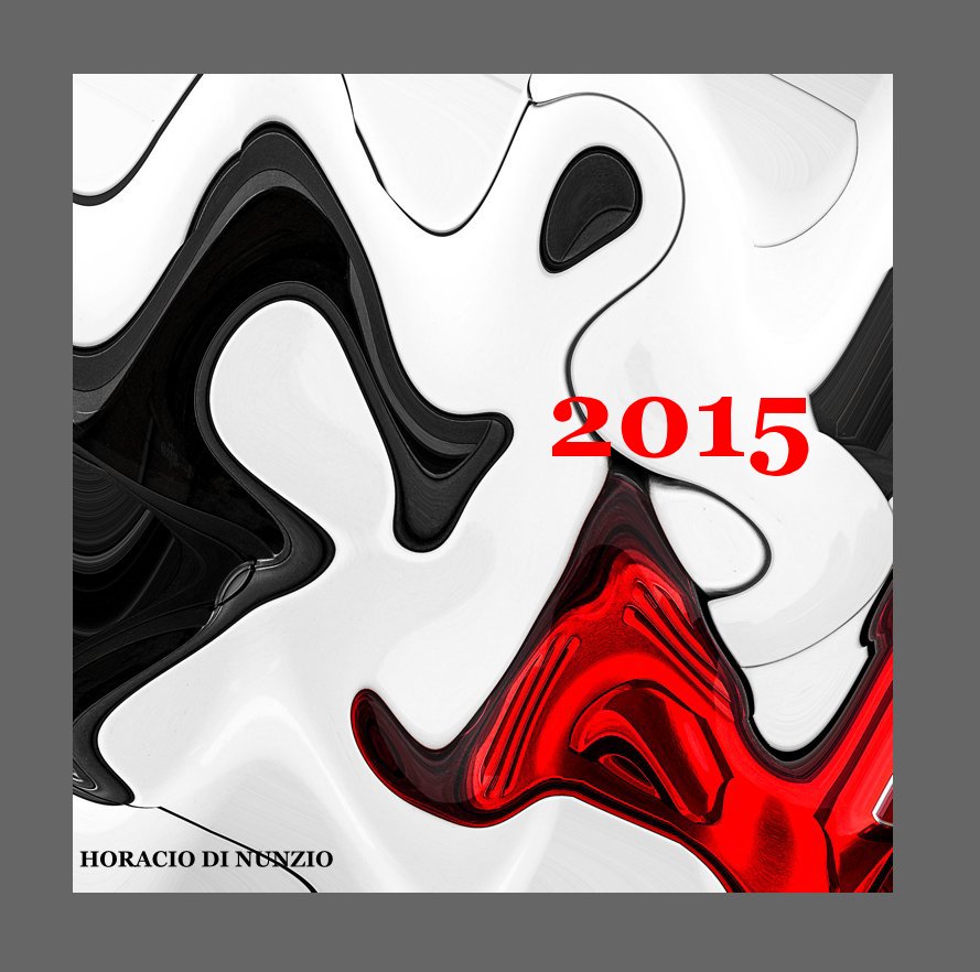 2015 nach HORACIO DI NUNZIO anzeigen
