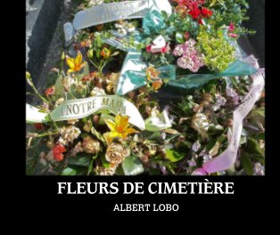 FLEURS DE CIMETIÈRE book cover