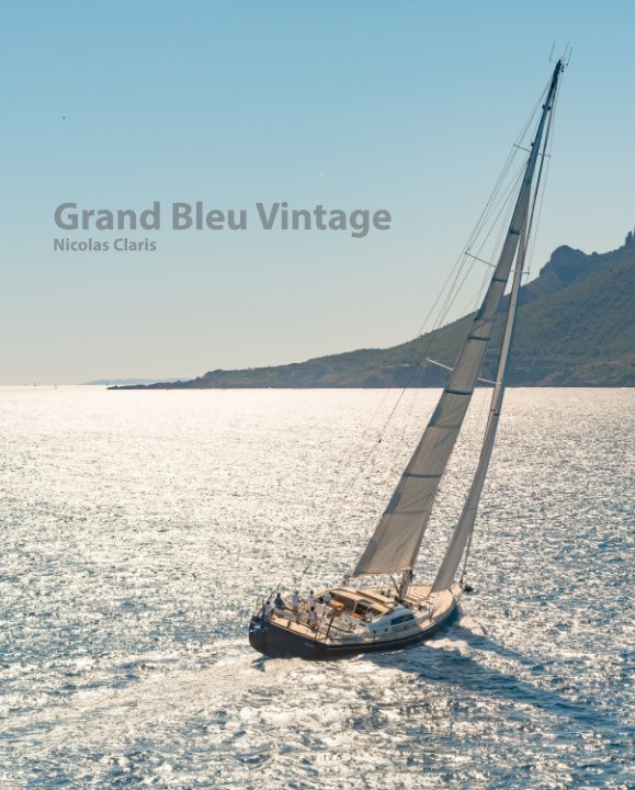 View Grand Bleu Vintage by Nicolas Claris
