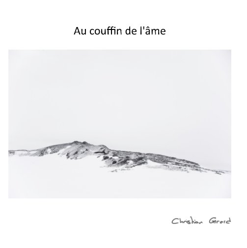 View Au couffin de l'âme by Christian Girard