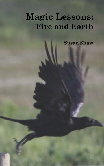 View Magic Lessons by Susan Shaw