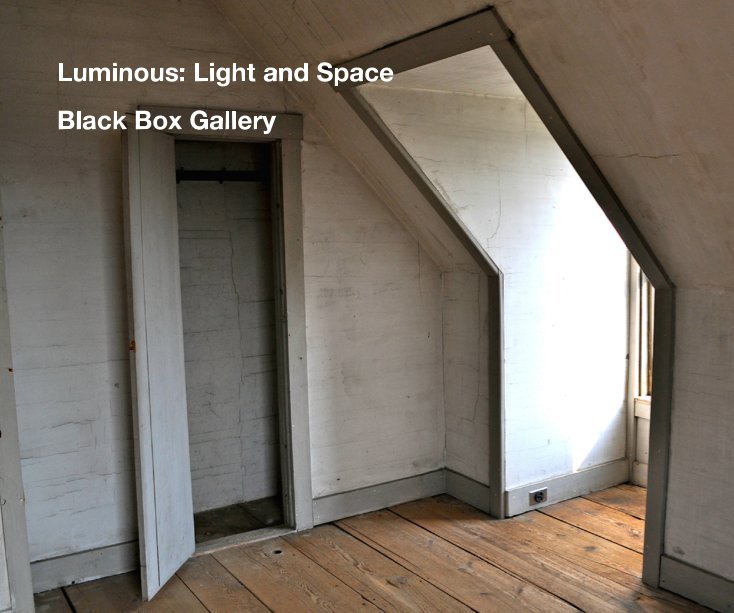 View Luminous: Light and Space by Black Box Gallery