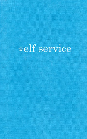 View *elf service (soft cover) by Patrick Grigsby
