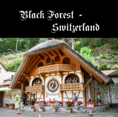 Black Forest - Switzerland book cover