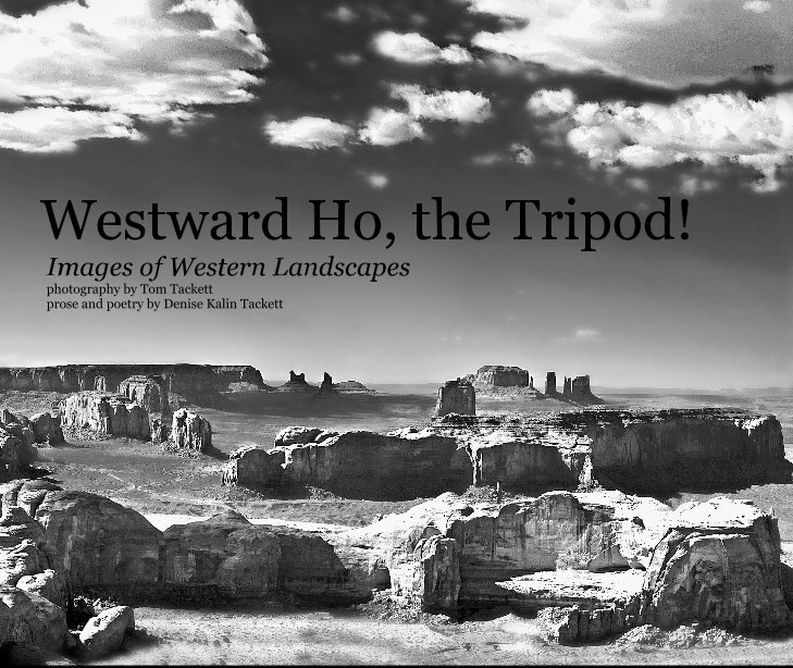 Ver Westward Ho, the Tripod! por Tom and Denise Tackett