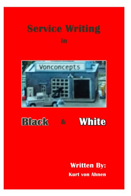 Ver Service Writing in Black and White por Kurt von Ahnen