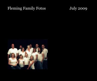 Fleming Family Fotos July 2009 book cover